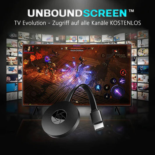 UnboundScreen™ TV Evolution - Πρόσβαση σε όλα τα κανάλια ΔΩΡΕΑΝ